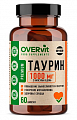 Купить overvit (овервит) таурин, капсулы 60шт бад в Городце